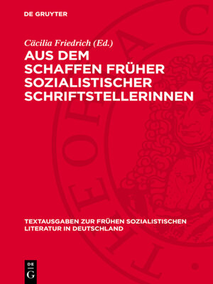 cover image of Aus dem Schaffen früher sozialistischer Schriftstellerinnen
